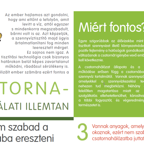 Mi a következménye a helytelen csatornahasználatnak?  Nézzék meg videónkat!